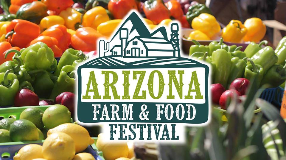 2018 AZ FARM & FOOD FESTIVAL / Heirloom Farmers Markets